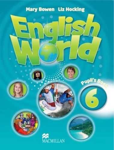 English World 6 SB MACMILLAN - Mary Bowen, Liz Hocking