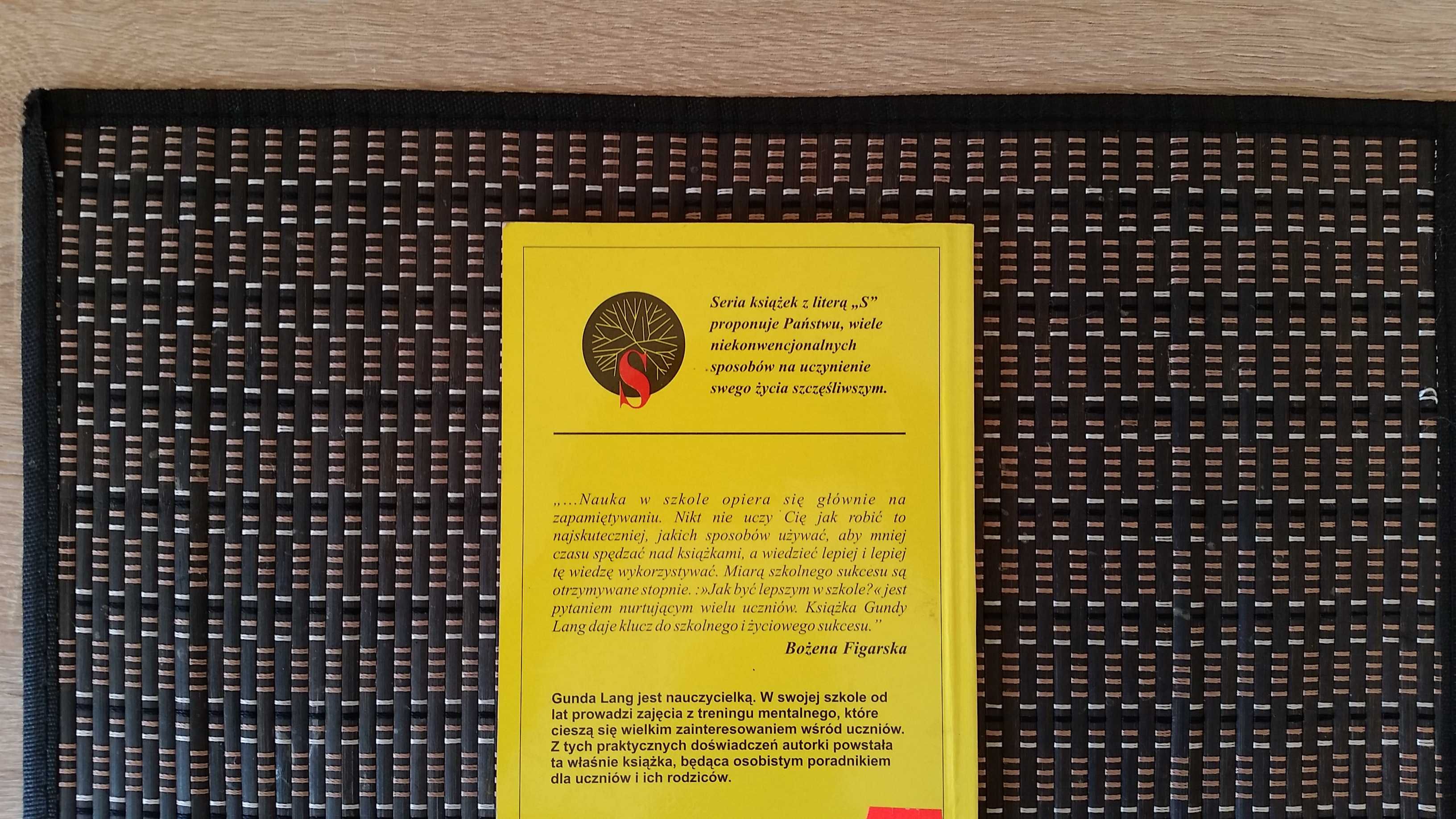 Jak być lepszym w szkole - Trening mentalny dla dzieci i młodzieży