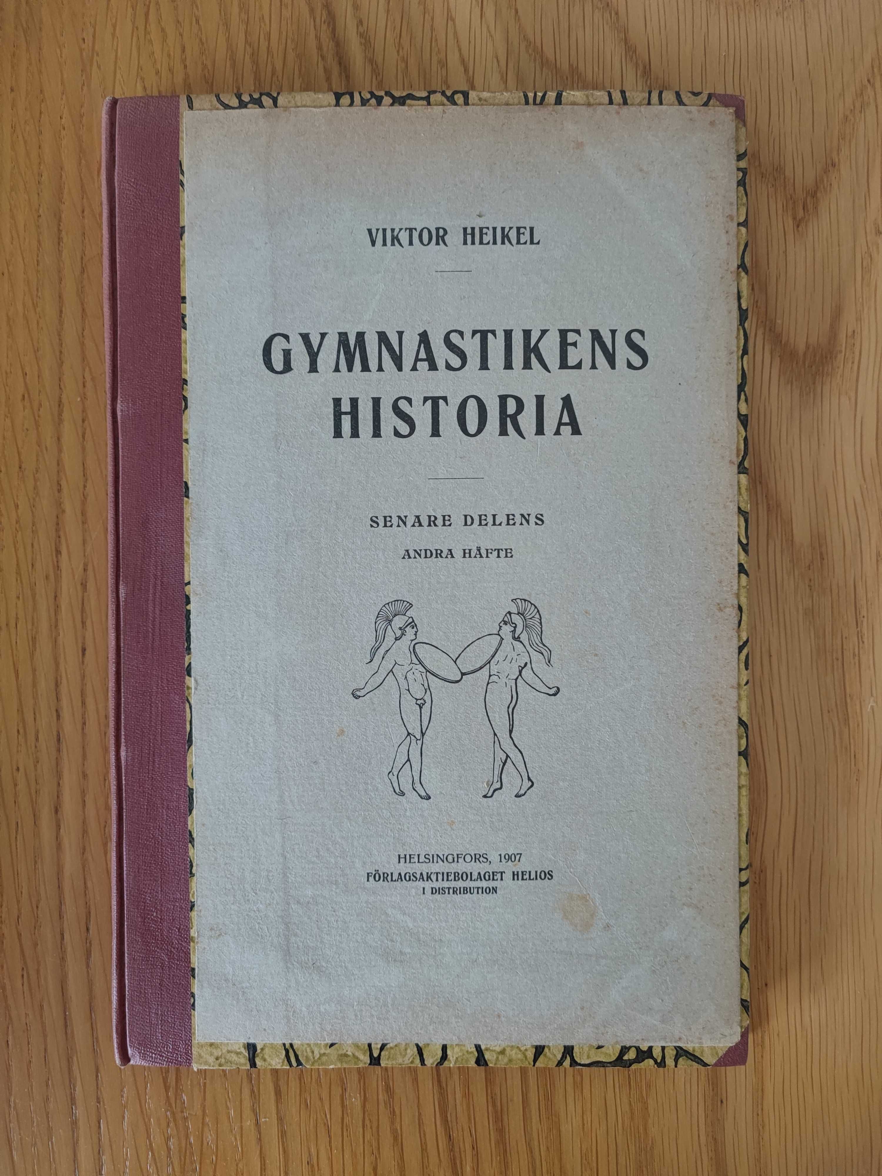 Viktor Heikel Historia gimnastyki 4t. jęz. szwedzki 1905