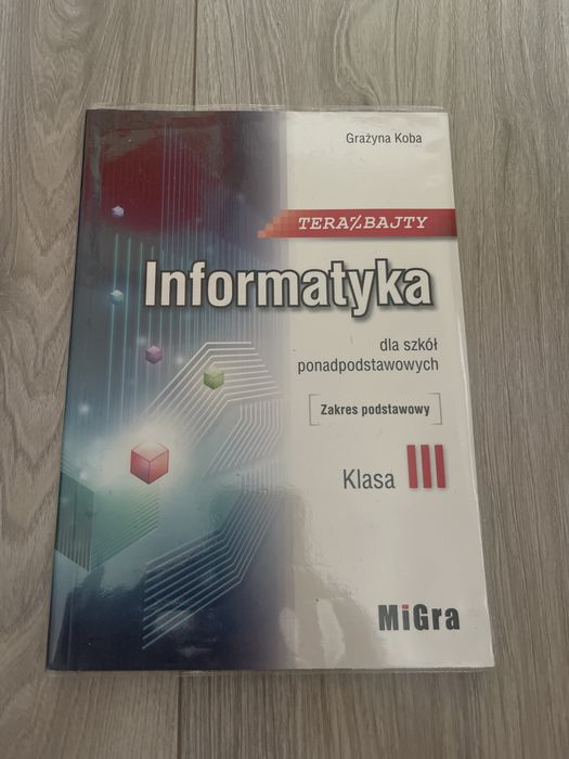 Podręcznik do informstyki Migra klasa 3