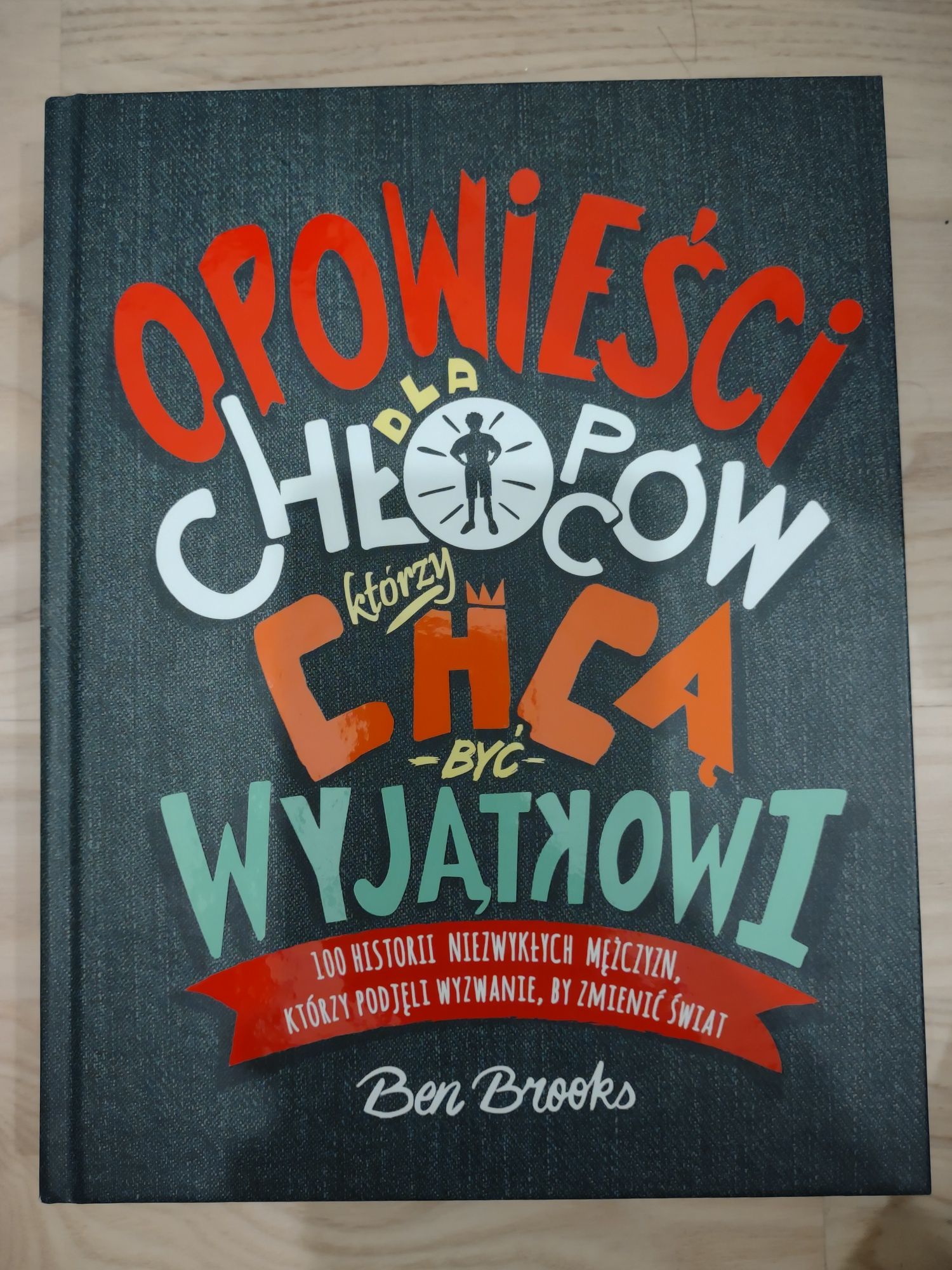 Opowieści dla chłopców, Ben Brooks