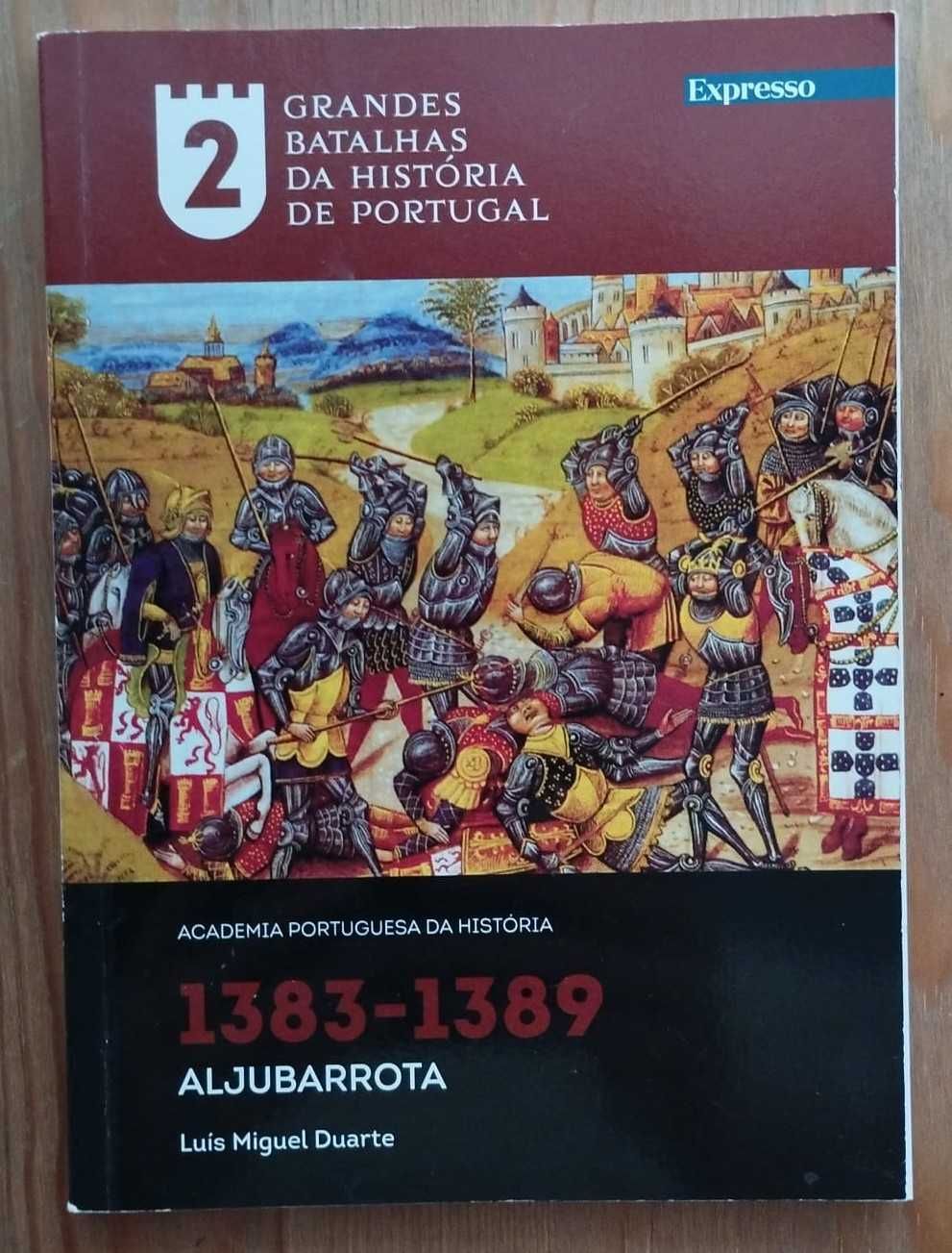 Aljubarrota 1383/1389 - Luís Miguel Duarte (2007)