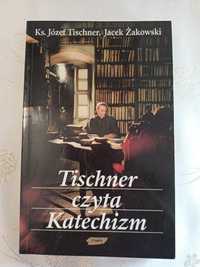 Józef Tischner, Jacek Żakowski - Tischner czyta Katechizm