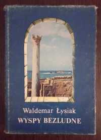 Wyspy bezludne - Waldemar Łysiak