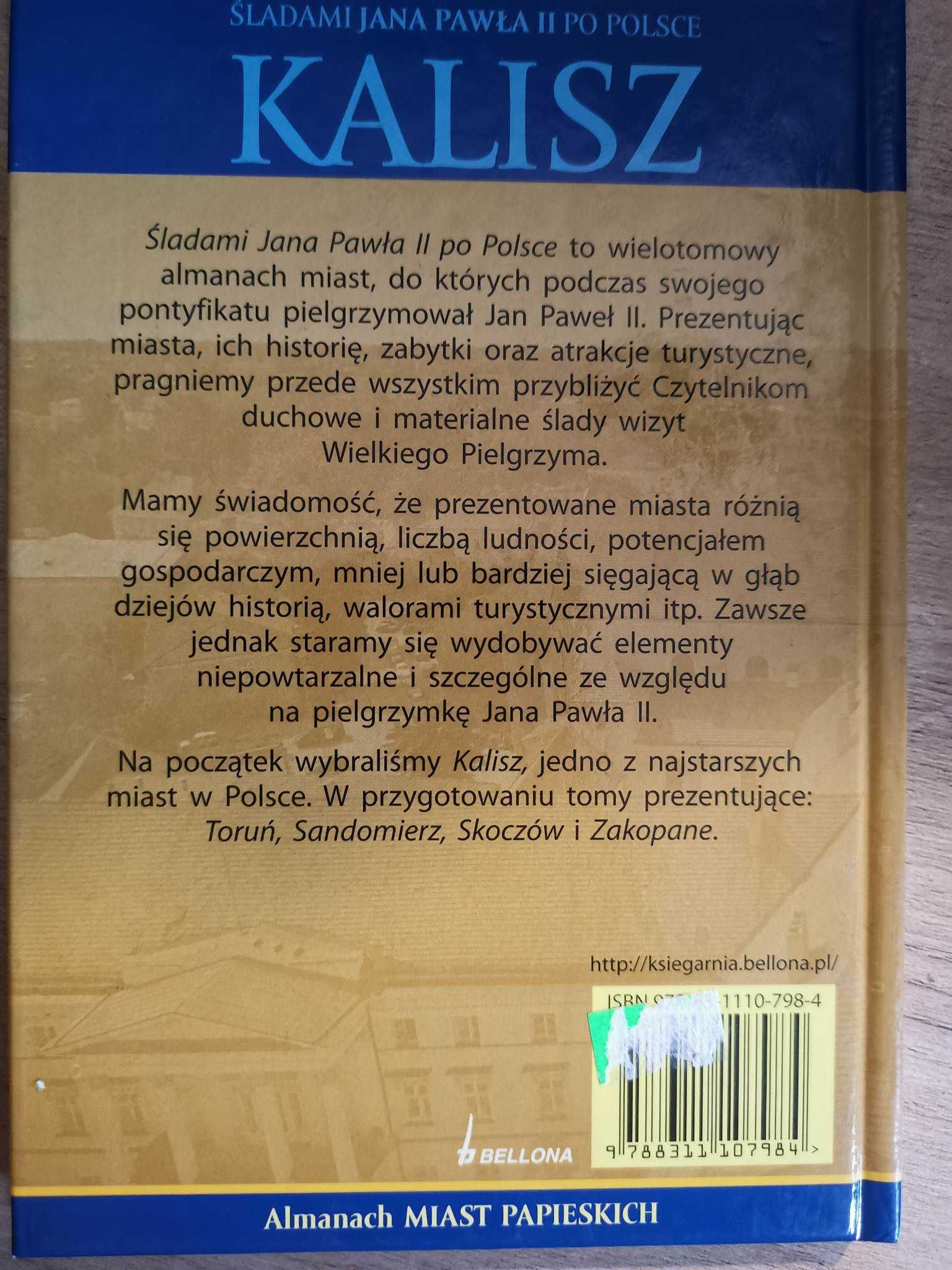Śladami Jana Pawła II po Polsce - Kalisz NOWA