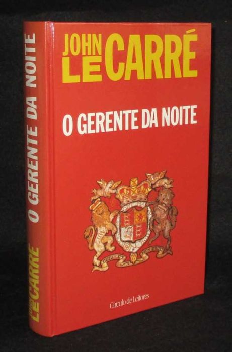 Livro O Gerente da Noite John Le Carré Círculo de Leitores