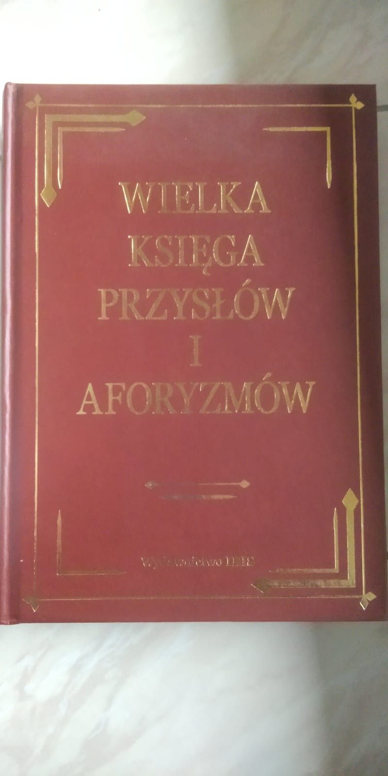 Książka "Wielka księga przysłów i aforyzmów" Katarzyna Olech