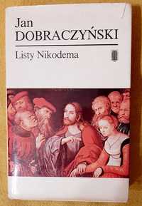 Jan Dobraczyński, Listy do Nikodema