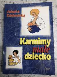 „Karmimy małe dziecko” Zdzienicka Jolanta