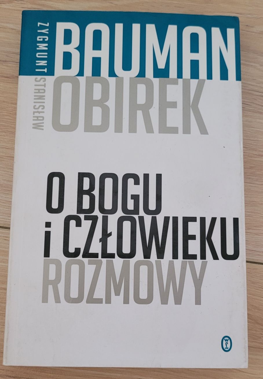 O Bogu i człowieku rozmowy, Z. Bauman, S. Obierek