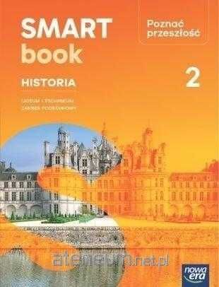 SMARTbook Historia Poznać Przeszłość 2 Zakres Podstawowy Nowa Era