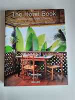 The Hotel Book Great Escapes South América