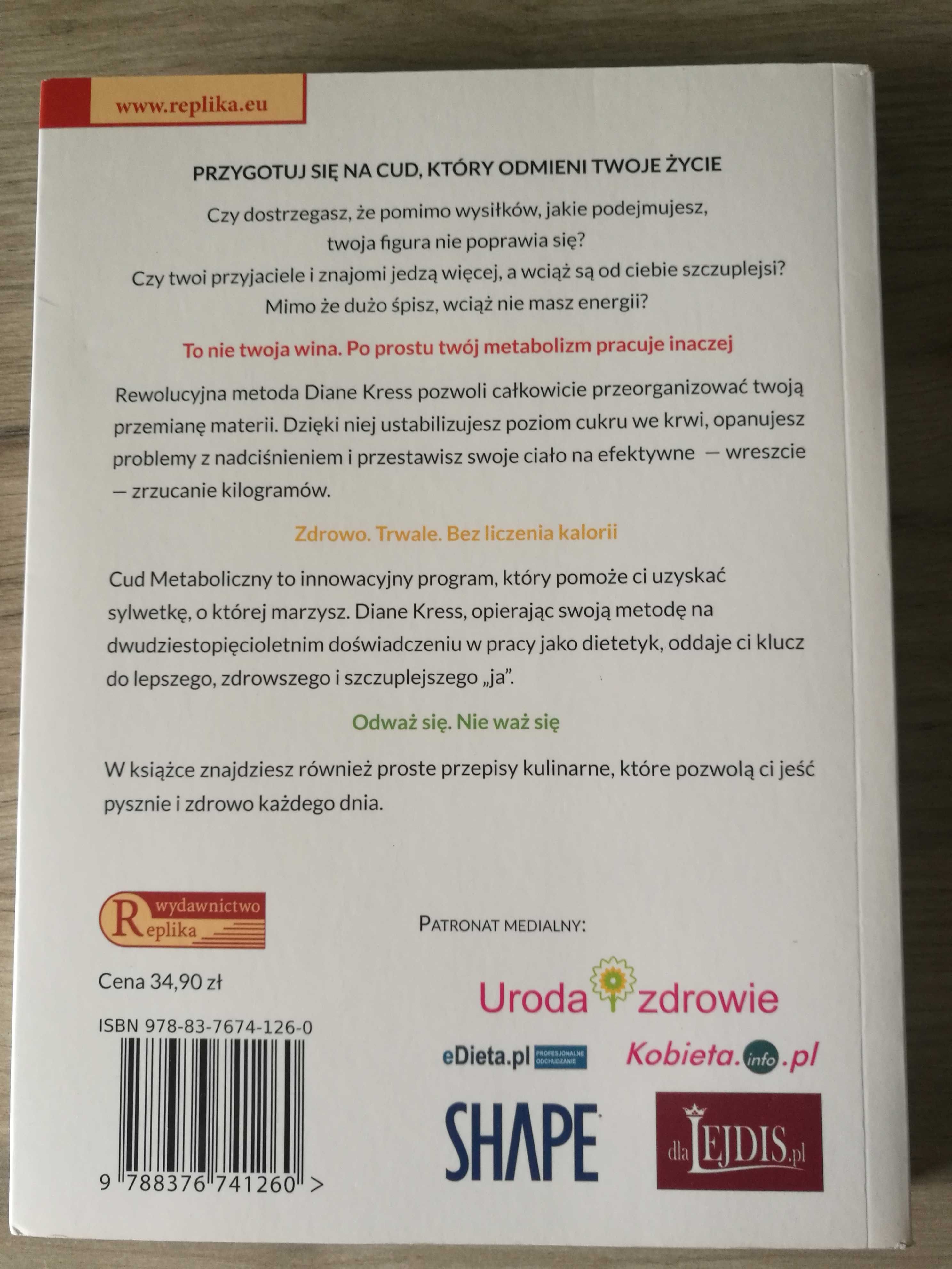 Cud metaboliczny. Dieta, którą pokochasz Diane Kress