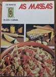Livro As massas "os trunfos da boa cozinha"