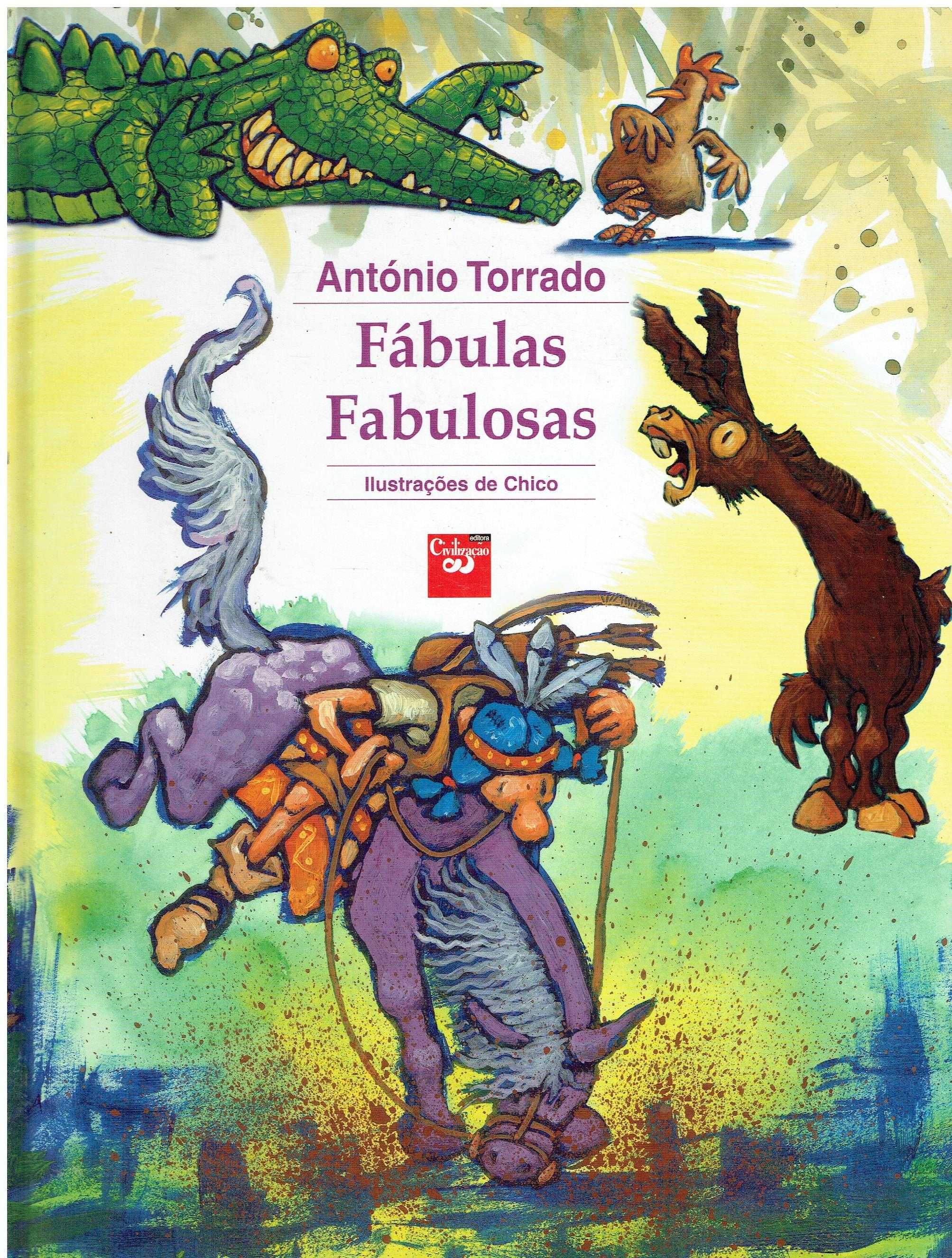 625

Fábulas Fabulosas 
de António Torrado