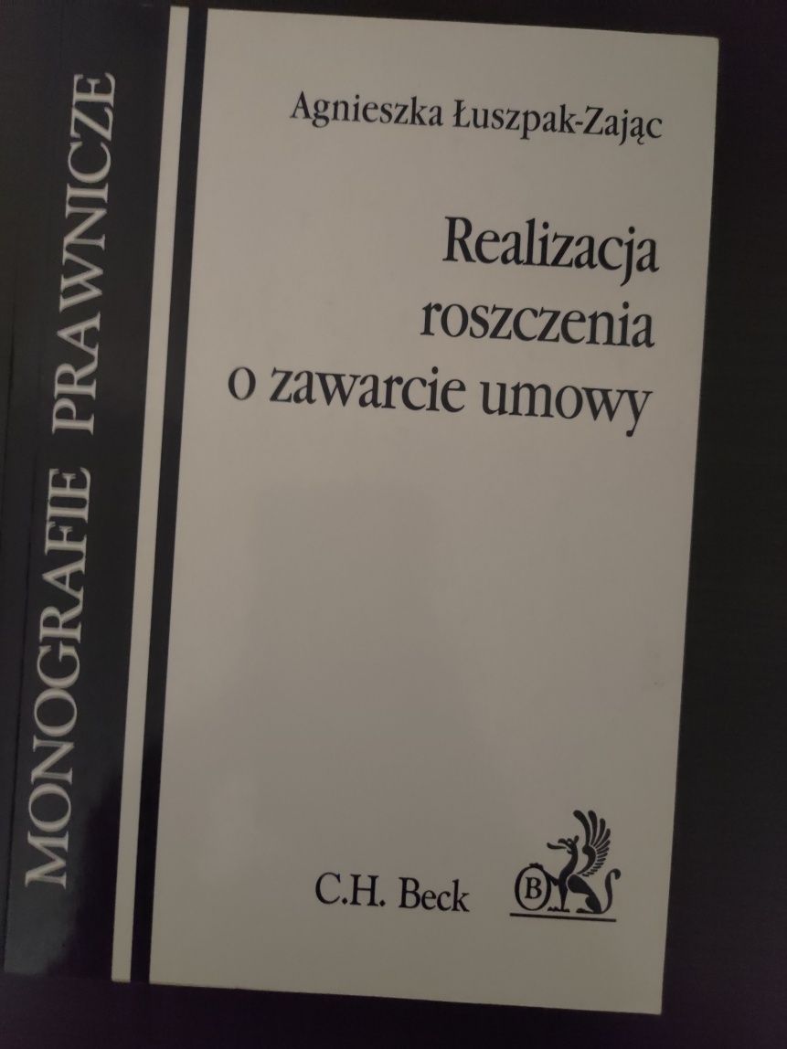 Realizacja roszczenia o zawarcie umowy A.Łuszpak-Zając