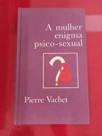 Livro A mulher enigma psico-sexual