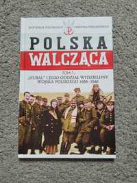 Polska Walcząca tom 1