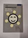 Organização da Rede Escolar, de Tracey Burns...