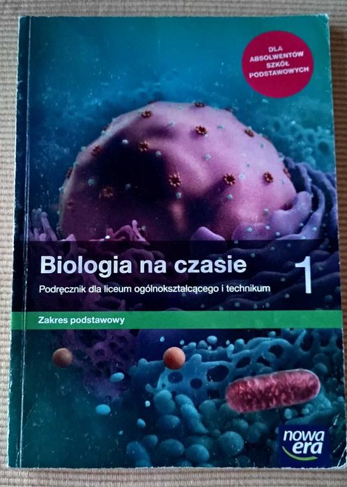 Biologia na czasie Zakres podstawowy