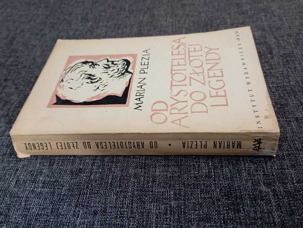 Marian Pleza "Od Arystotelesa do Złotej Legendy" Inst. Wyd. PAX 1958r