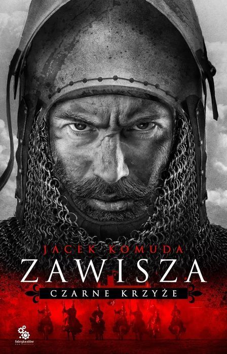 Zawisza. Czarne Krzyże. Fabryka Słów. Nowy Produkt