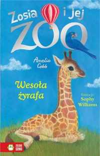 Zosia i jej zoo. wesoła żyrafa - Amelia Cobb, Sophy Williams, Patryk