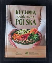 Kuchnia śródziemnopolska nowa książka kucharska