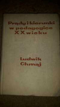 Prądy i kierunki w pedagogice XX wieku i Metodyka nauki o języku polsk