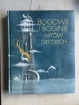 Książka Bogowie i boginie mitów greckich ilustrowane dla dzieci baśnie