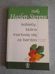 Kobiety które martwią się za bardzo.Poradnik