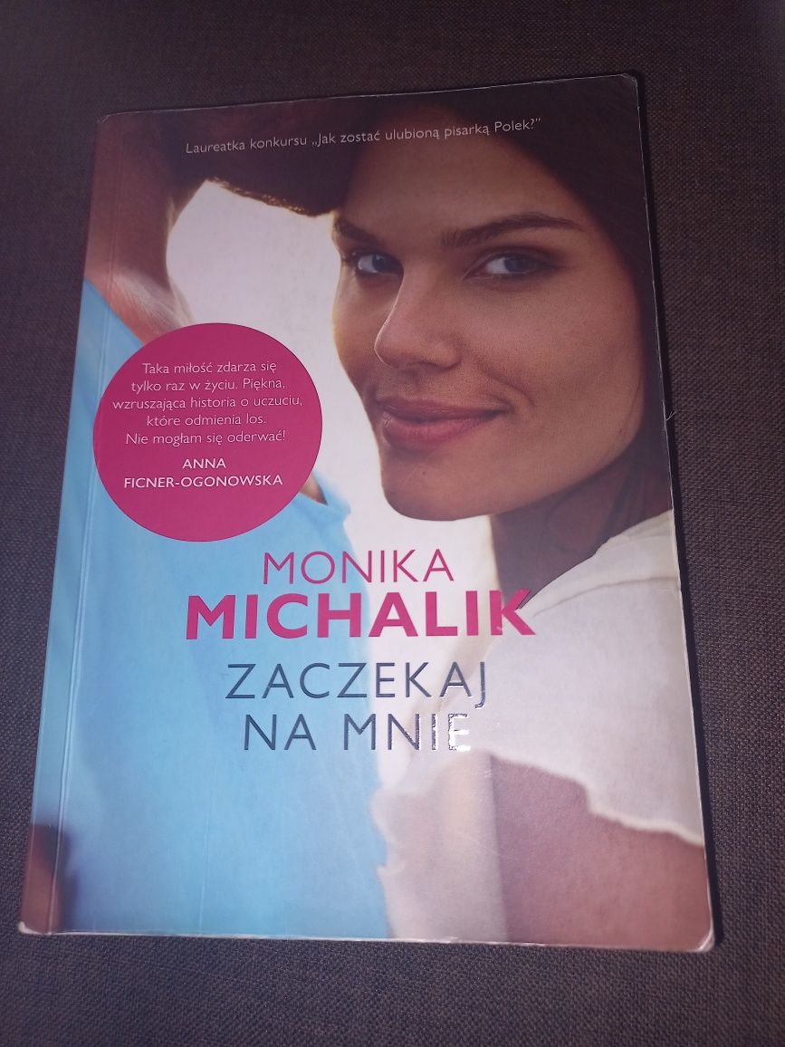 Zaczekaj na mnie Monika Michalik