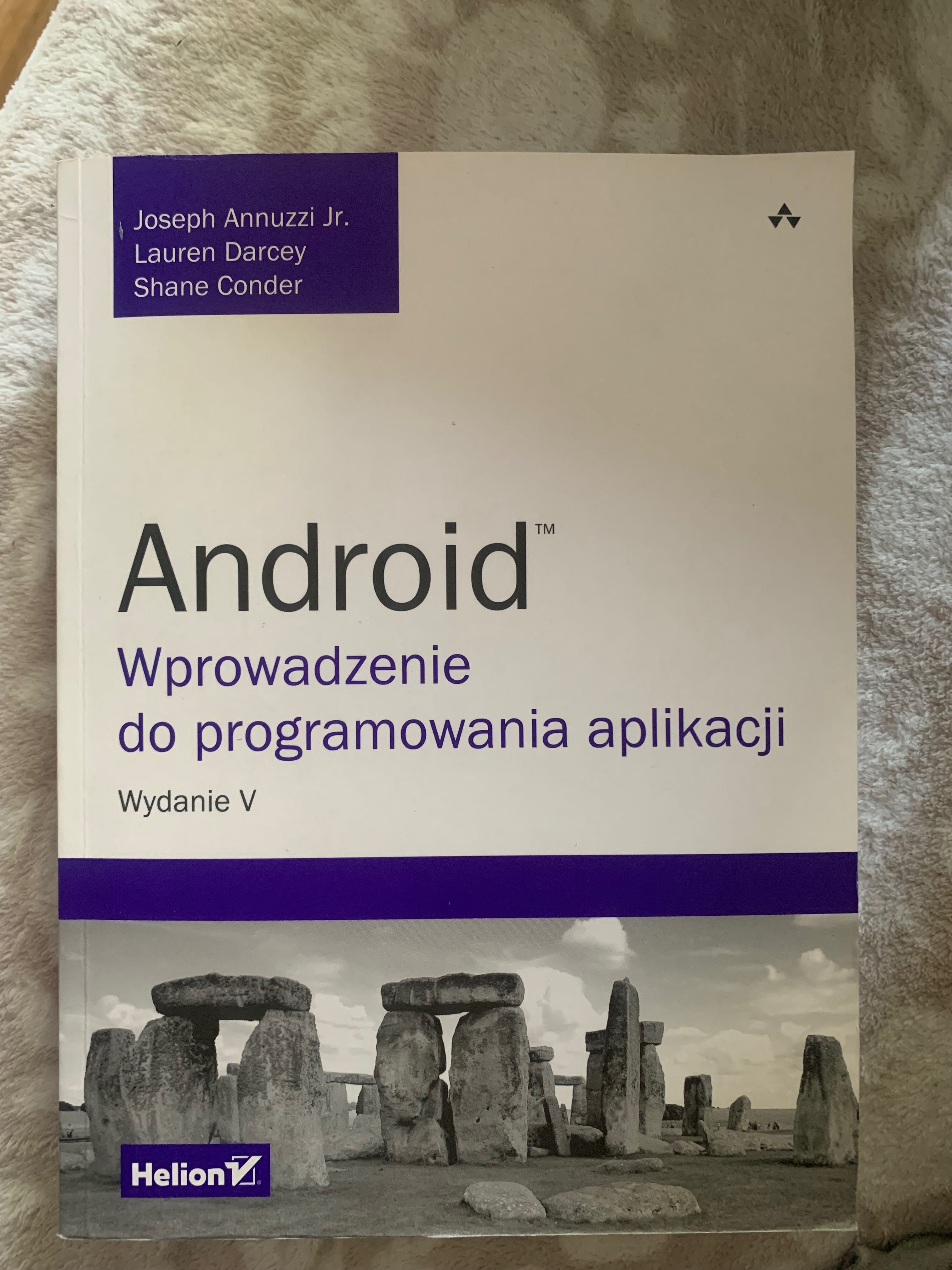 Android Wprowadzenie do programowania aplikacji Wydanie V