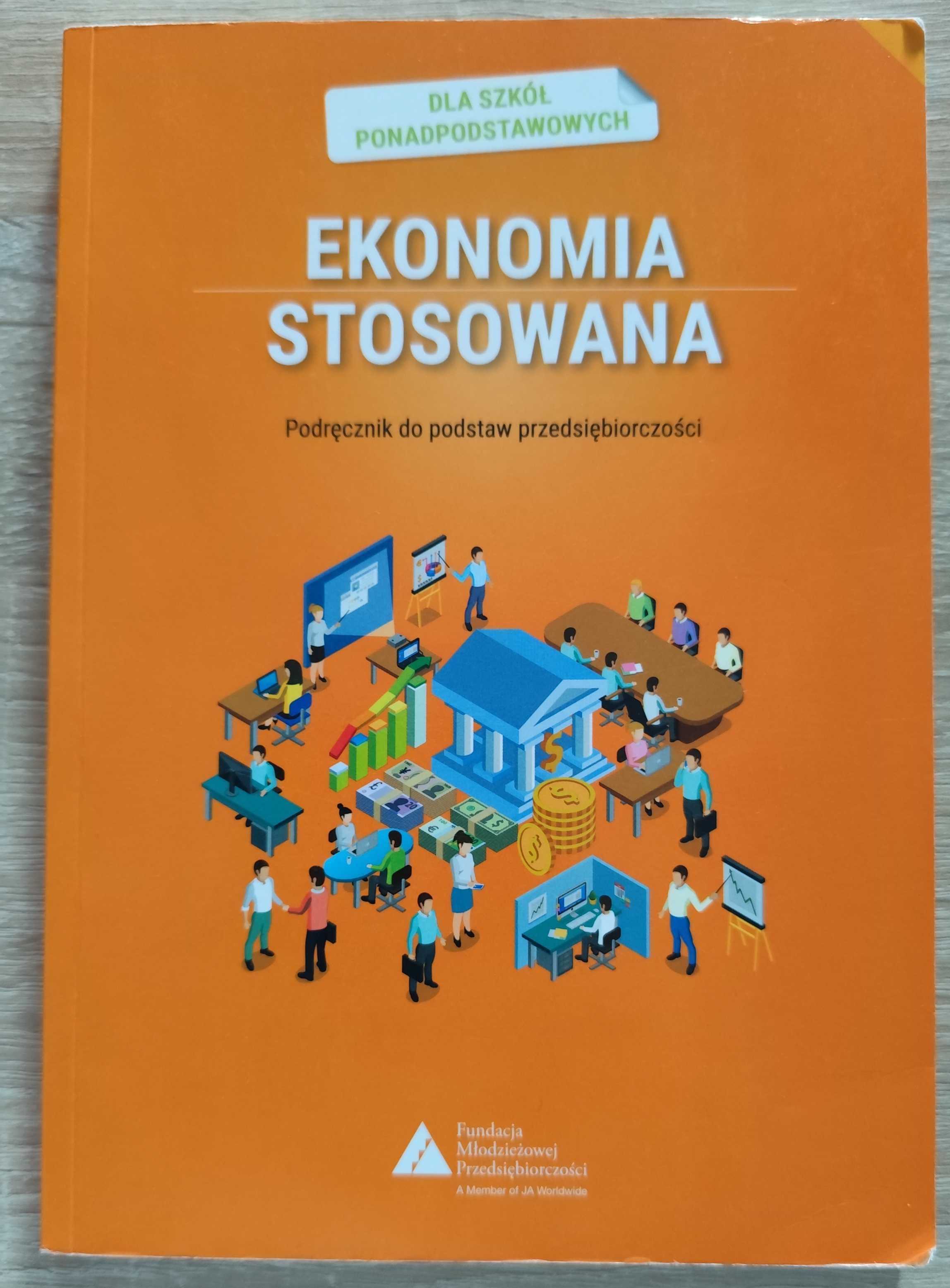 Ekonomia stosowana - podstawy przedsiębiorczości