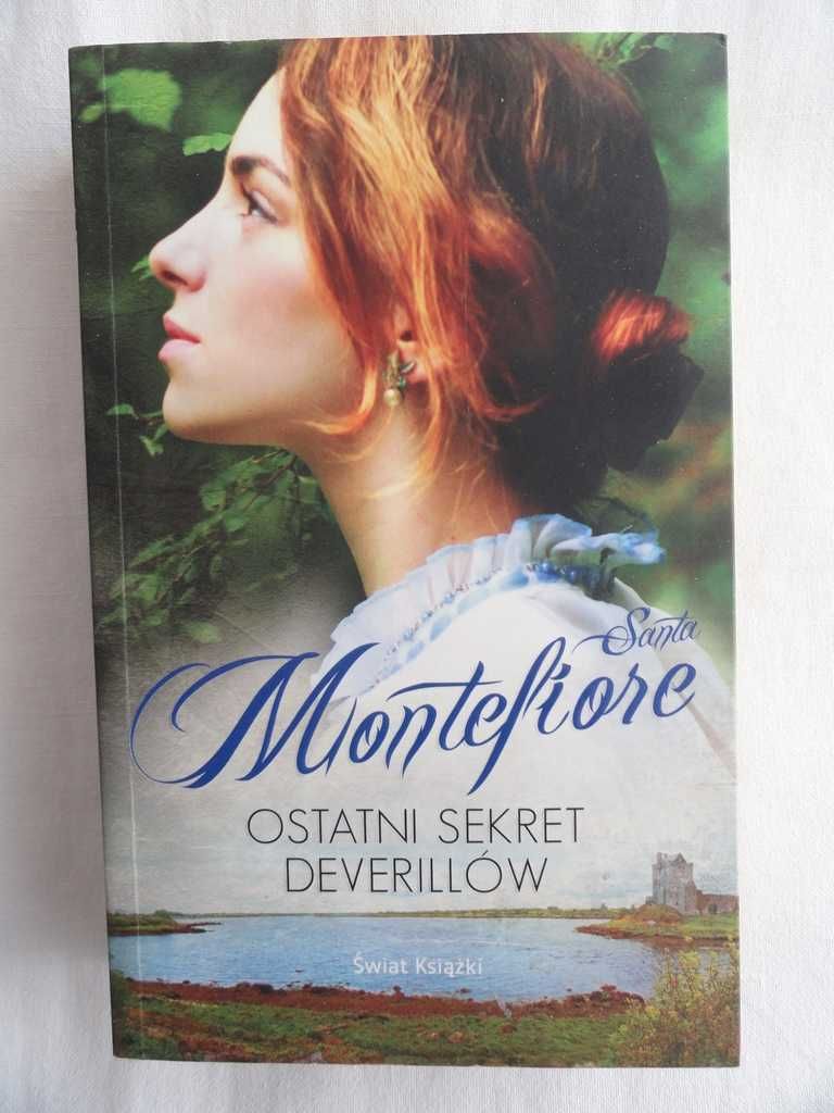 Santa Montefiore - Ostatni sekret Deverillów - nowa