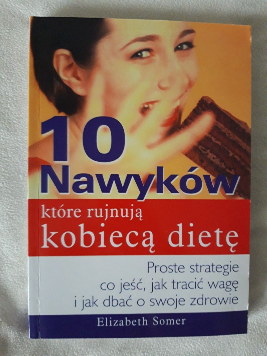 10 nawyków które rujnują kobieca dietę