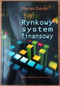 Rynkowy system finansowy - Marian Górski