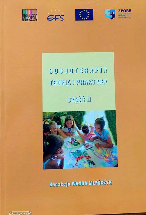 Socjoterapia Teoria i Praktyka część II