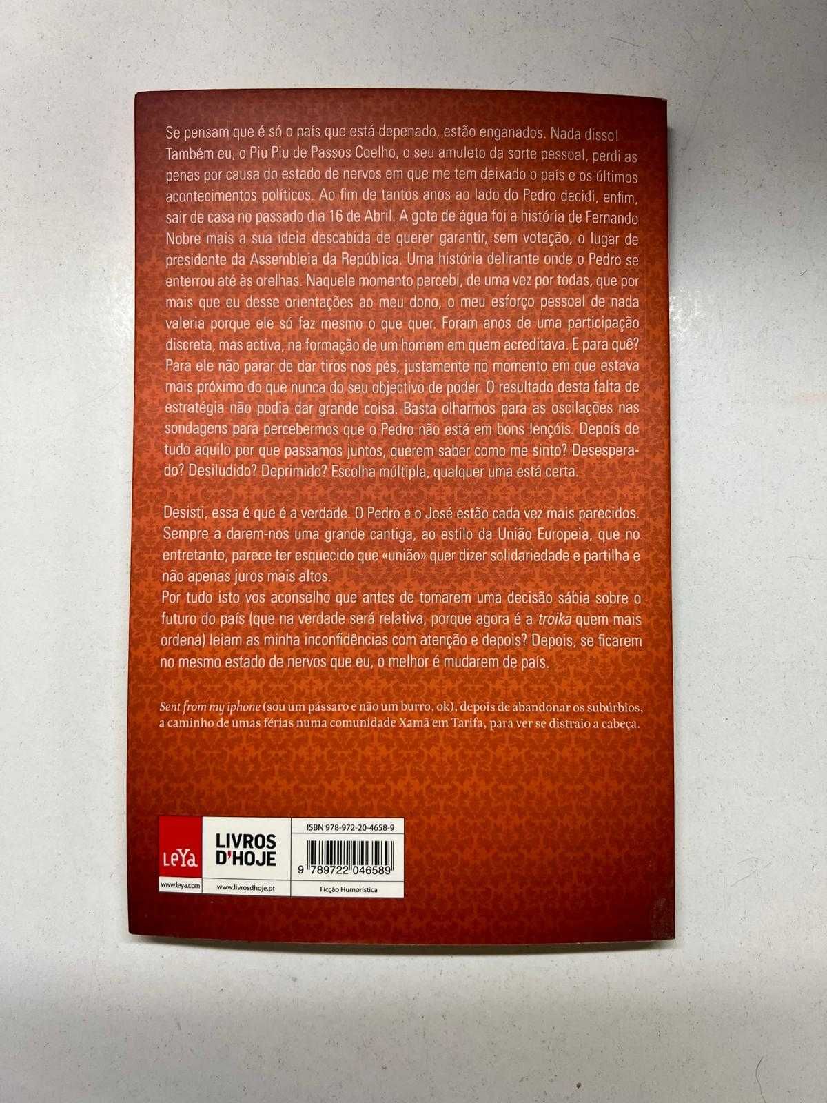 Livro - Confissões do Piu Piu de Passos Coelho escritas pelo próprio
