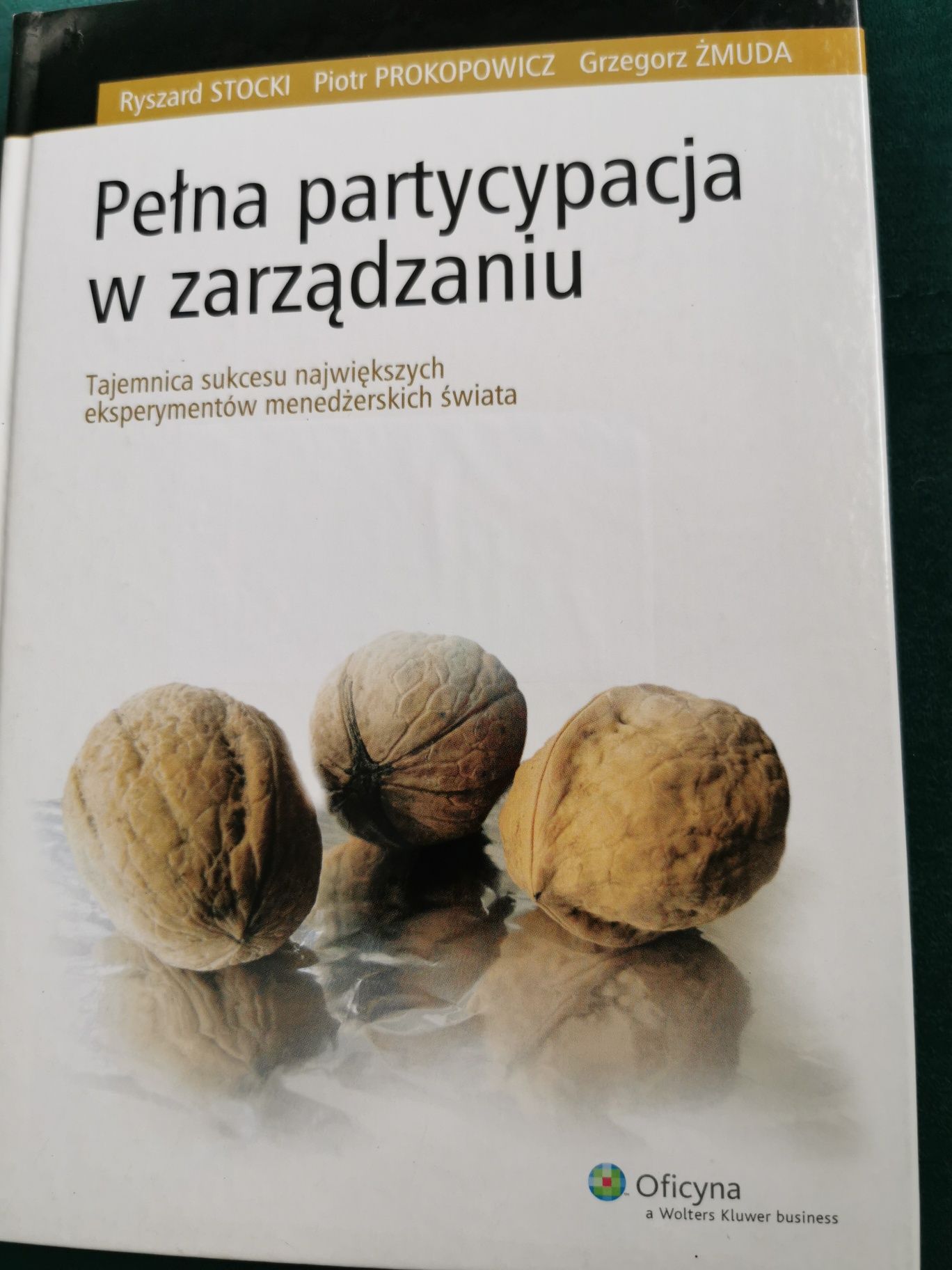 Pełna partycypacja w zarządzaniu Ryszard Stocki