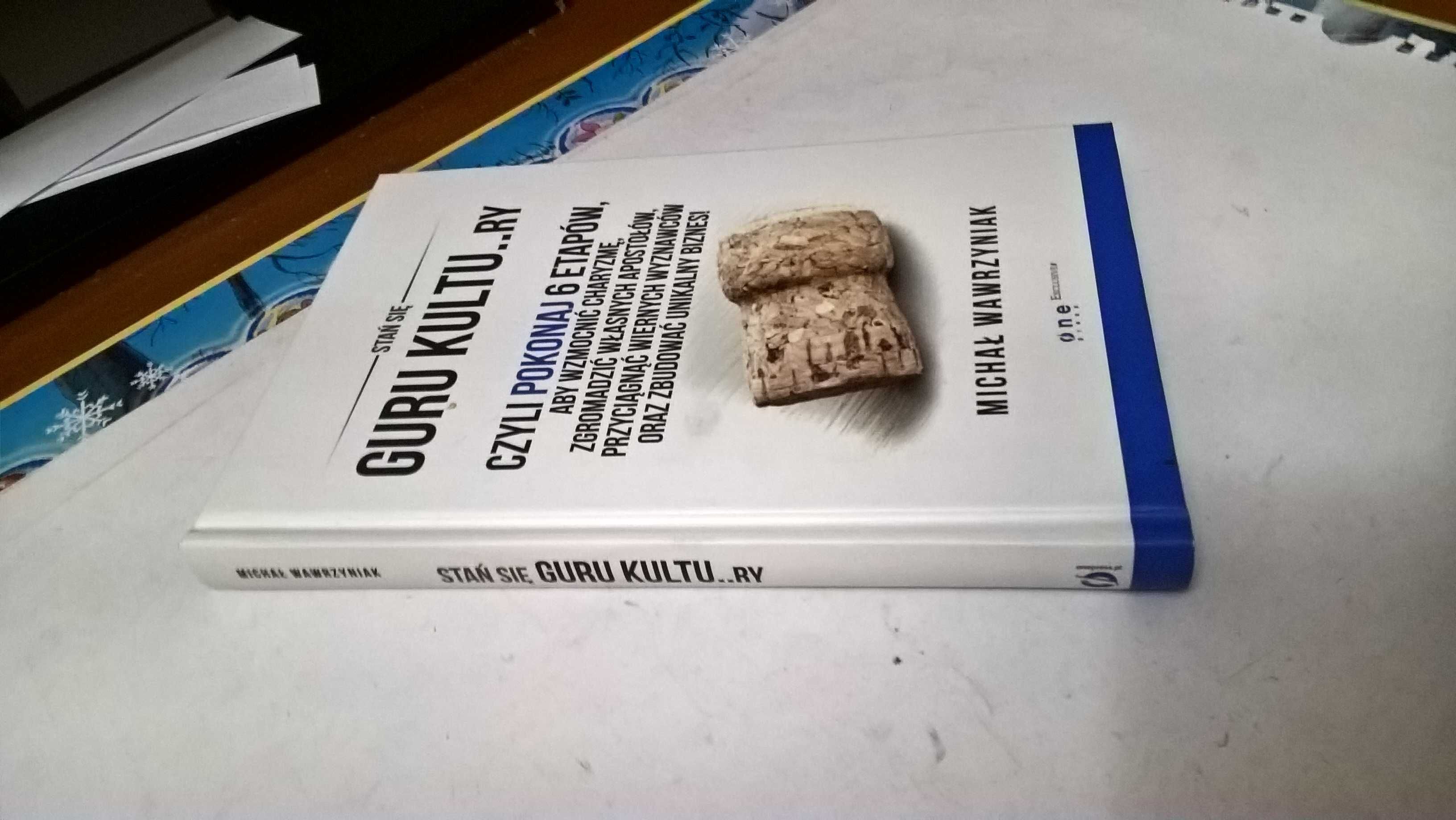 Stań się guru kultu..ry
Michał Wawrzyniak