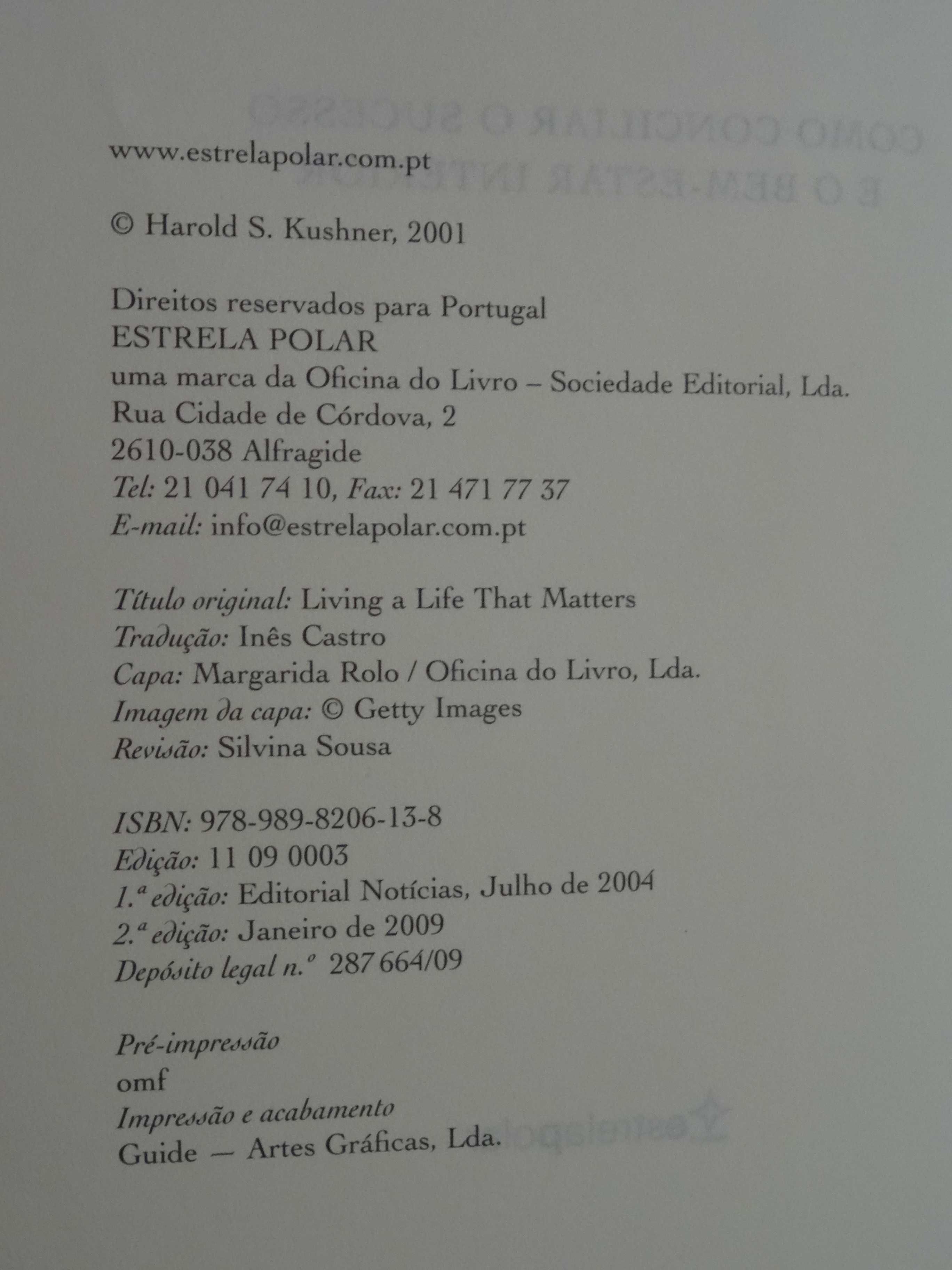 Dar Um Sentido à Vida de Harold S. Kushner - 1ª Edição