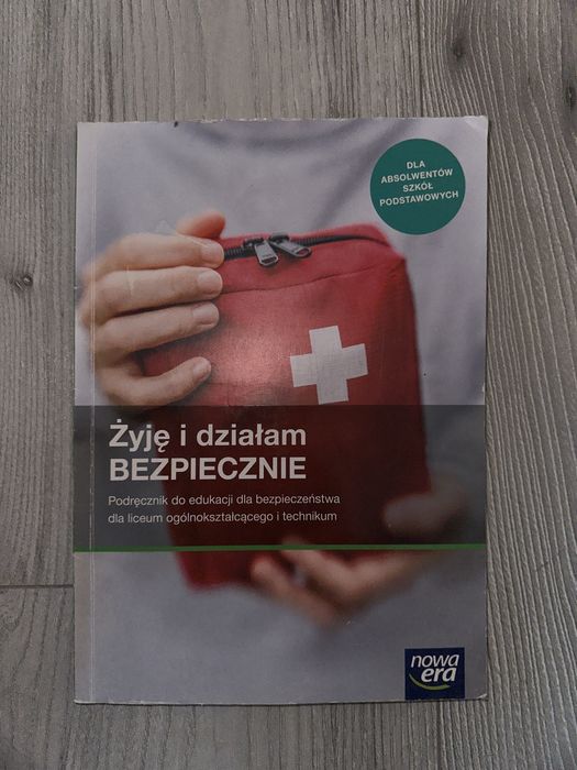 Żyje i działam bezpiecznie podrecznik do technikum