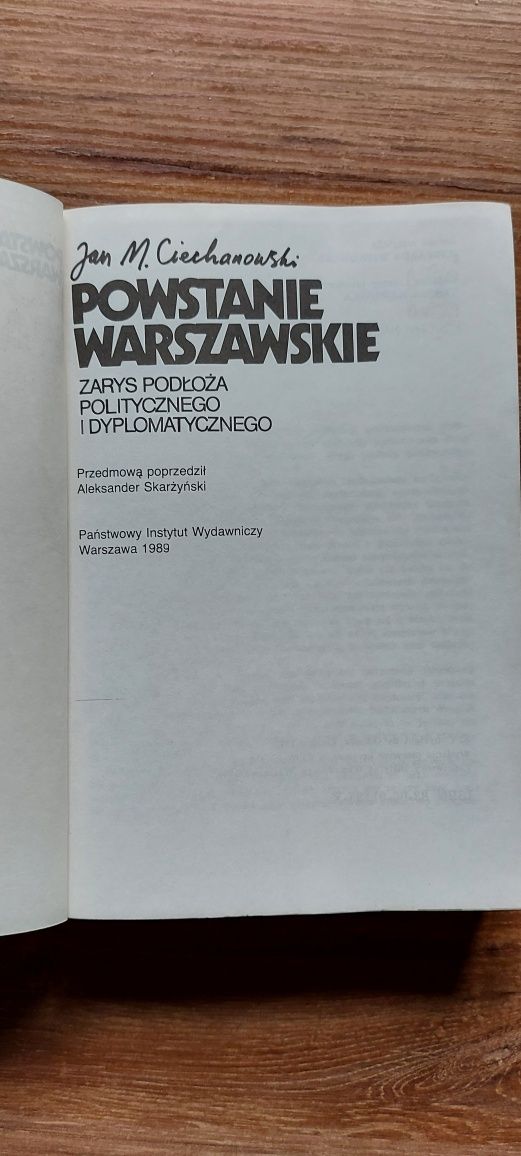 Książka Powstanie Warszawskie.Jan M.Ciechanowski plus gratis