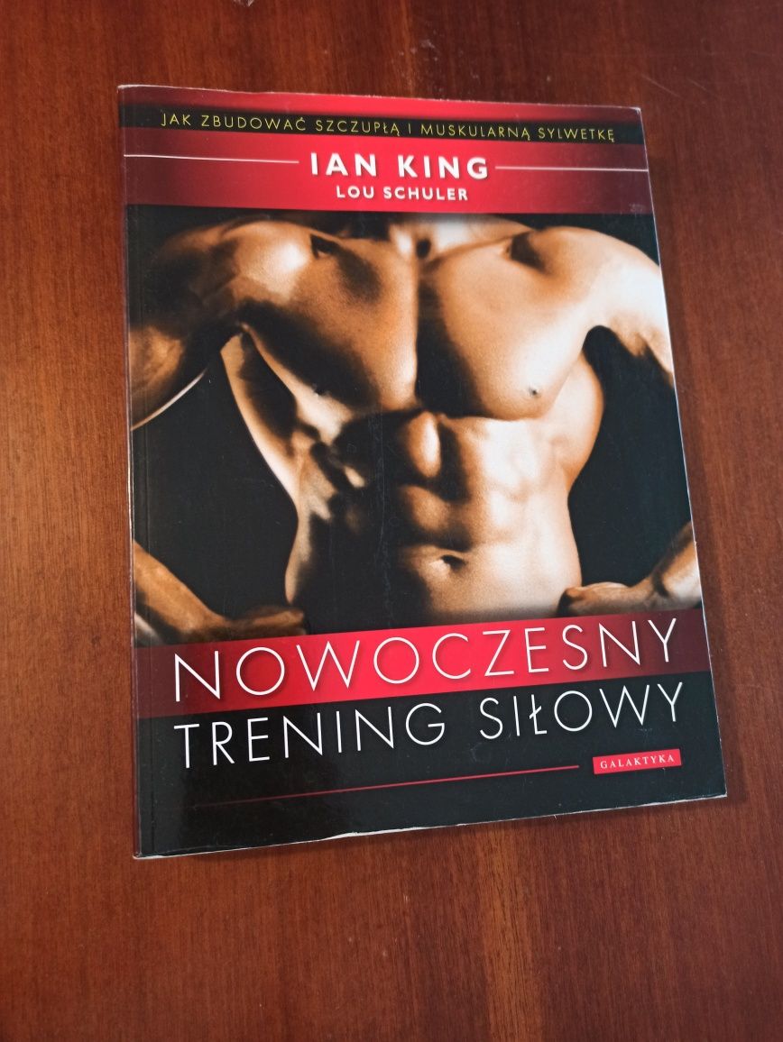 Nowoczesny trening siłowy Ian King