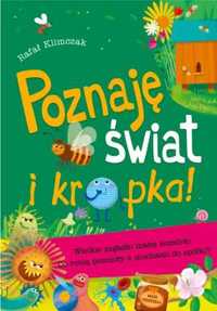 Poznaję świat i kropka! Wielkie zag. małej komórki - Rafał Klimczak,