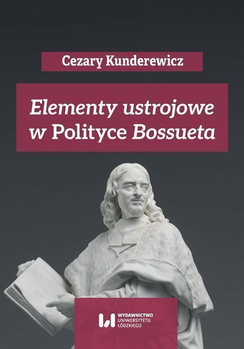 Elementy Ustrojowe W „Polityce” Bossueta