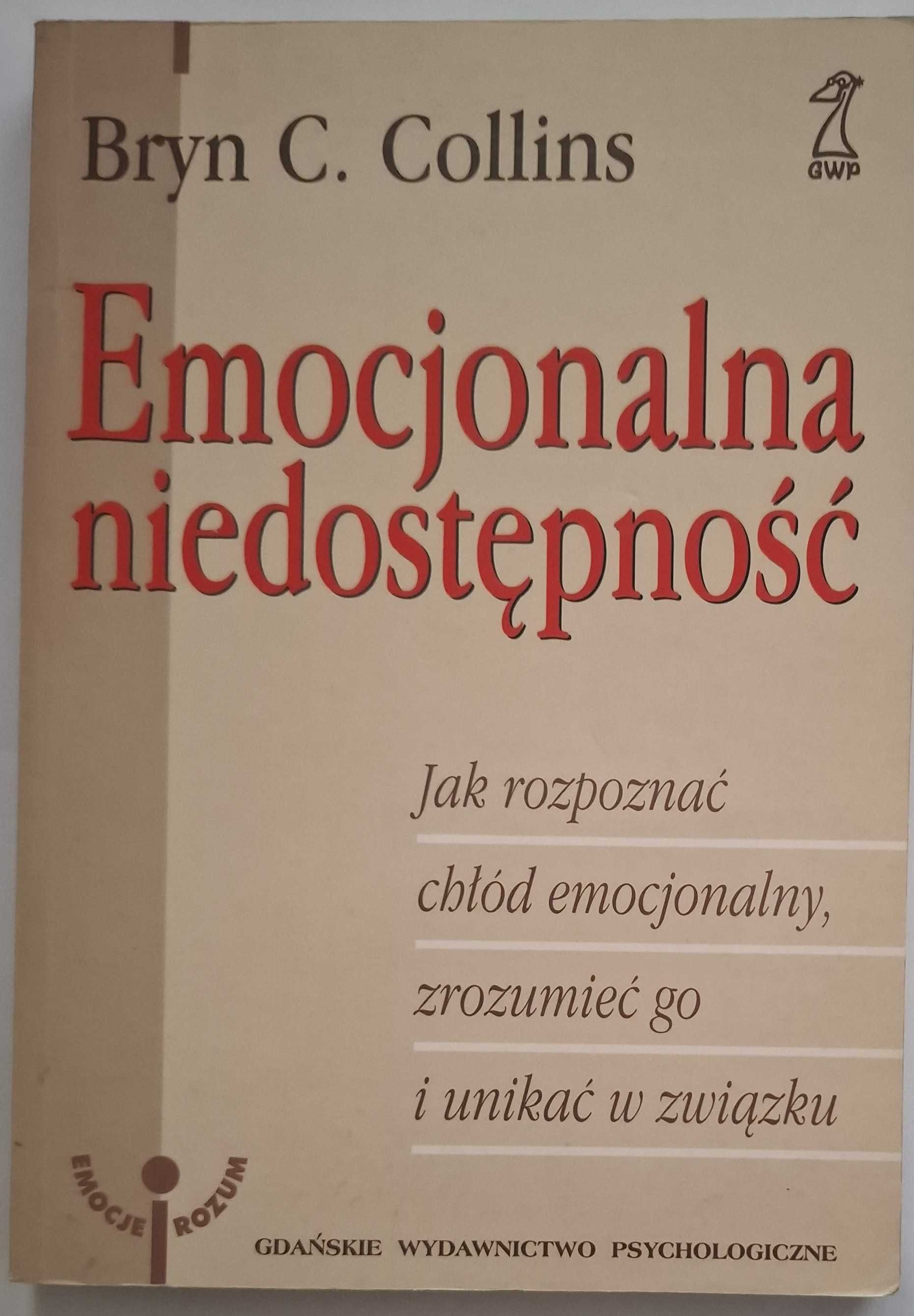Bryn C. Collins - Emocjonalna niedostępność