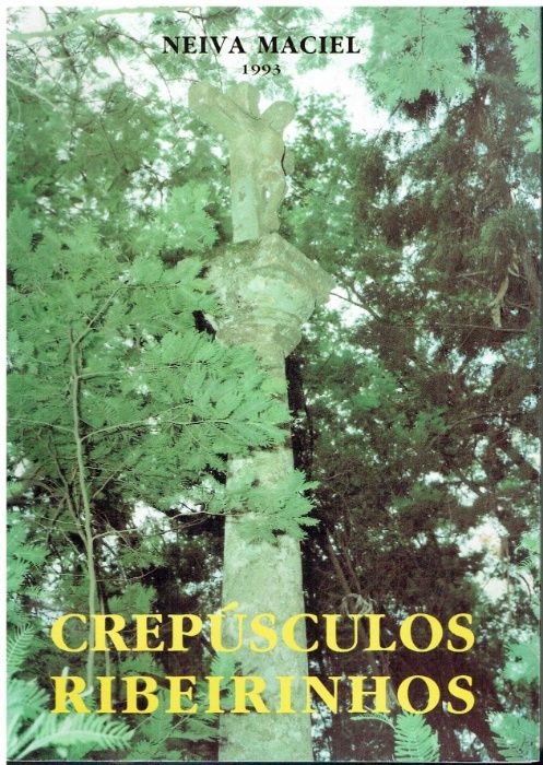 1051- Crepúsculos Ribeirinhos de Neiva Maciel