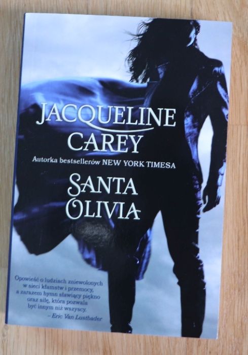 Jacqueline Carey - Santa Olivia (autorka Kusziela)